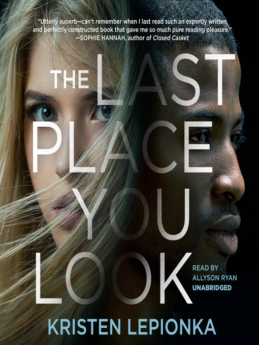 Title details for The Last Place You Look by Kristen Lepionka - Available